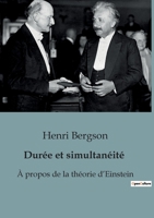 Durée et simultanéité: À propos de la théorie d'Einstein B0BZM5LZM3 Book Cover