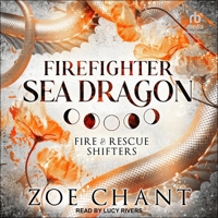 Firefighter Sea Dragon B08ZBJDY5W Book Cover