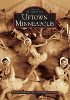 Uptown Minneapolis 0738533580 Book Cover