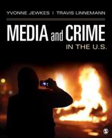 Media and Crime in the U.S. 1483373908 Book Cover