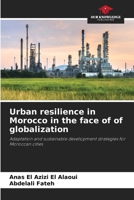 Urban resilience in Morocco in the face of of globalization 6208026539 Book Cover