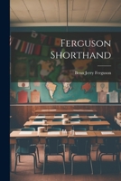 Ferguson Shorthand 1021767697 Book Cover