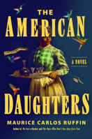The American Daughters 0593729390 Book Cover