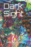 Dark Sight B08HSTLP3G Book Cover