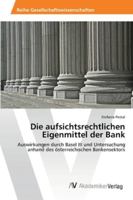 Die aufsichtsrechtlichen Eigenmittel der Bank 3639397053 Book Cover