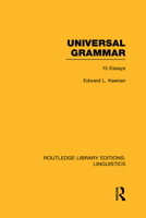 Universal Grammar: 15 Essays (Croom Helm Linguistics Series) 1138986526 Book Cover