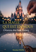La Magie qui est en nous (French Edition) B0GKNBXRMH Book Cover
