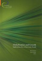 Globalization and Growth: Implications for a Post-Crisis World 0821382209 Book Cover
