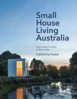 Small House Living Australia 0143783610 Book Cover