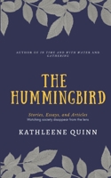The Hummingbird: Stories, Essays, and Articles B08HGRW79L Book Cover