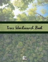 Trees Wordsearch Book B0DRT5PX51 Book Cover