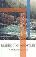 Emerging Apostles in the Developing Church 1978341830 Book Cover