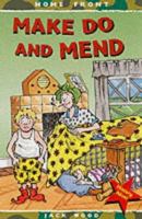 Make Do and Mend 0749664088 Book Cover