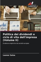 Politica dei dividendi e ciclo di vita dell'impresa (Volume II) (Italian Edition) 6208179351 Book Cover