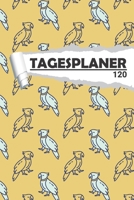 Tagesplaner Papagei: Eleganter Terminplaner I DIN A5 I 120 Seiten I Tageskalender I Organizer fr Schule, Uni und Bro 1656072149 Book Cover