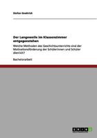 Der Langeweile Im Klassenzimmer Entgegenstehen 3640967755 Book Cover