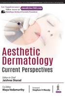 Aesthetic Dermatology: Current Perspectives 9352703472 Book Cover