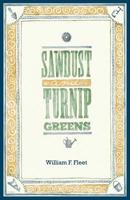 Sawdust and Turnip Greens 1628800097 Book Cover
