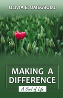 MAKING A DIFFERENCE B09F1FQ1R6 Book Cover
