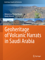 Geoheritage of Volcanic Harrats in Saudi Arabia 3319814222 Book Cover