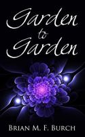 Garden to Garden 1522812377 Book Cover