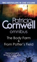The Body Farm / From Potter's Field 0751547514 Book Cover