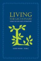 Living the Lectionary: Links to Life and Literature, Year C 1568543654 Book Cover