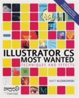 Illustrator CS Most Wanted: Techniques and Effects 1590593723 Book Cover