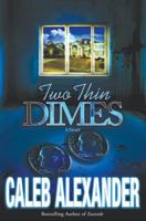 Two Thin Dimes 1593091273 Book Cover