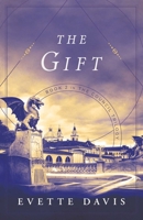 The Gift: Book 2 in the Council Trilogy 168463296X Book Cover