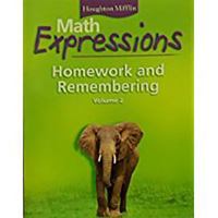 Math Expressions: Homework and Remembering, Vol. 2, Grade 3 0618641165 Book Cover