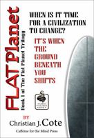 Flat Planet: A Caffeine for the Mind Novel B0H1HF9ZQL Book Cover