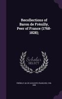 Recollections of Baron de Frenilly Peer of France 1768-1828 935392393X Book Cover