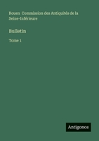 Bulletin: Tome 1 356377059X Book Cover
