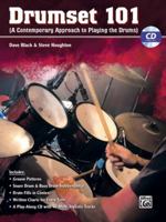Drumset 101: (A Contemporary Approach to Playing the Drums) [With CD] 0739046934 Book Cover