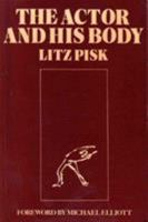 The Actor and His Body 0245527214 Book Cover