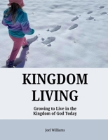 Kingdom Living B0DYW8MH1D Book Cover