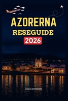 AZORERNA RESEGUIDE 2026-2027 (Swedish Edition) B0FHHVR5VK Book Cover