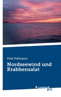 Nordseewind und Krabbensalat 3710354706 Book Cover
