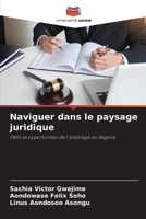 Naviguer dans le paysage juridique (French Edition) 6208320011 Book Cover