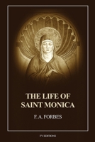 The Life of Saint Monica: Easy-to-Read Layout B0H6KHN39Q Book Cover