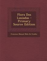 Flora Dos Lusiadas 1289559074 Book Cover