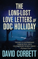 The Long-Lost Love Letters of Doc Holliday 1960725076 Book Cover