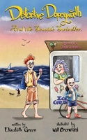 Detective Dopeyworth and the Seaside Swindler 1836152566 Book Cover