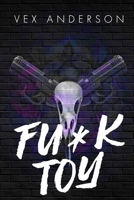 Fu*k Toy B0DV9DQVS3 Book Cover
