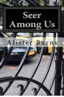 Seer Among Us 0615694691 Book Cover