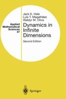 Dynamics in Infinite Dimensions 1441930124 Book Cover