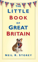 The Little Book of Great Britain 0752471147 Book Cover