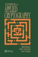 Handbook of Applied Cryptography (Crc Press Series on Discrete Mathematics and Its Applications) 0849385237 Book Cover