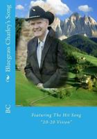 Bluegrass Charley's Song: Featuring The Hit Song "20-20 Vision" 1979793921 Book Cover